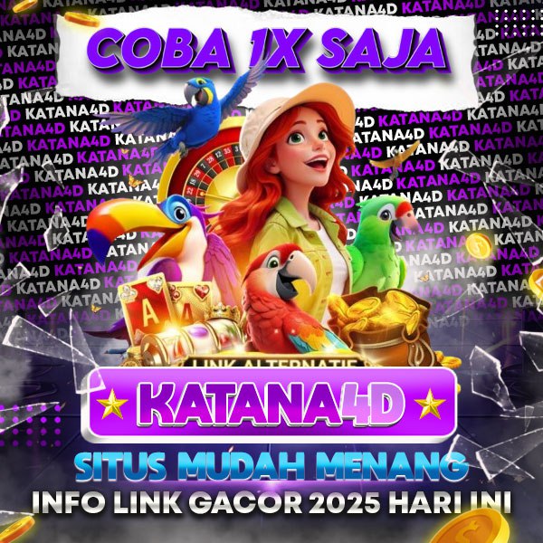 KATANA4D : Link Unduh Game Resmi TOTO 4D Slot Depo DANA Termurah Paling Viral Di Dunia Gaming Slot Online